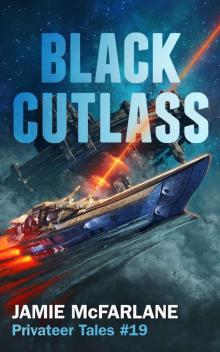 Black Cutlass (Privateer Tales Book 19)