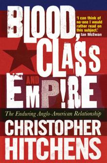 Blood, Class and Empire