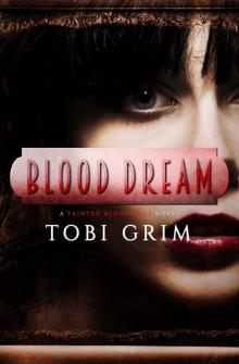 Blood Dream