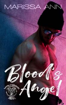 Blood's Angel (Wolfsbane Ridge MC Series Book 3)