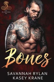 Bones: The Black Cobra MC #4