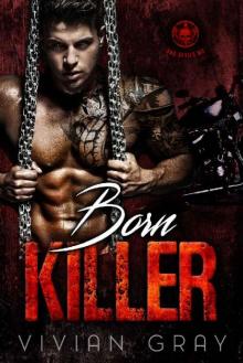 Born Killer: Bad Devils MC