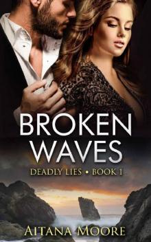 Broken Waves