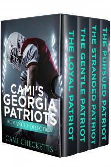 Cami’s Georgia Patriots Romance Collection