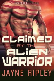 Claimed by the Alien Warrior
