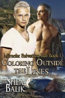 Coloring Outside the Lines (Miracle Salvation Island Book 1)