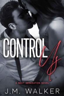 Control Us (Next Generation Book 1)