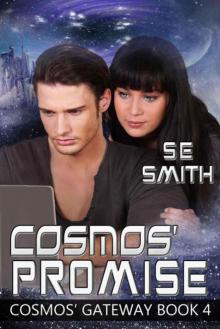 Cosmos' Promise