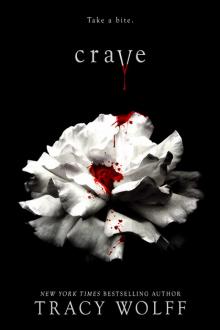 Crave Series, Book 1