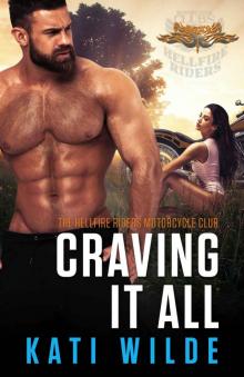 Craving It All (The Hellfire Riders Book 5)