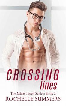 Crossing Lines (The Midas Touch Series Book 2)