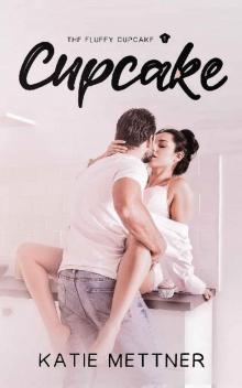 Cupcake (The Fluffy Cupcake Book 1)