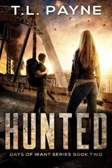 Days of Want Series (Book 2): Hunted