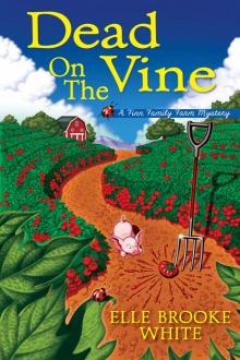 Dead on the Vine