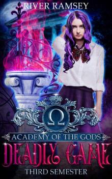 Deadly Game: An Academy Bully Romance (Academy of the Gods Book 3)