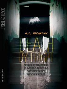 Death By Fright (Alexandria Whitney Mystery)