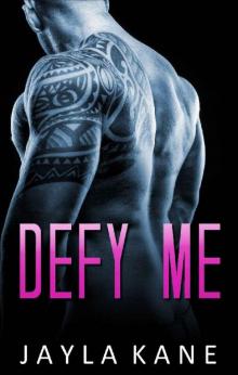 Defy Me: A Paranormal Romance (Legends of the Ashwood Institute Book 4)