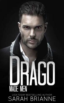 Drago (Made Men Book 6)