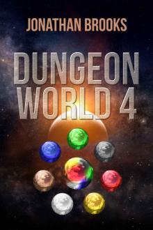 Dungeon World 4: A Dungeon Core Experience