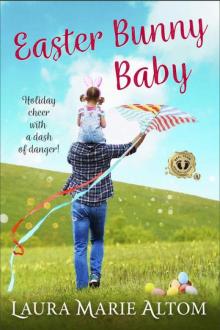 Easter Bunny Baby (SEAL Team: Holiday Heroes Book 5)