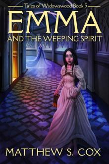 Emma and the Weeping Spirit