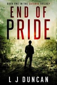 END OF PRIDE (The Soteria Trilogy Book 1)