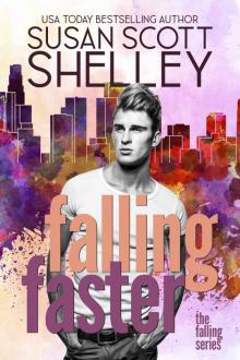 Falling Faster (The Falling series Book 1)