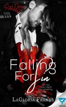 Falling For Sin (Sinful Desires Book 1)