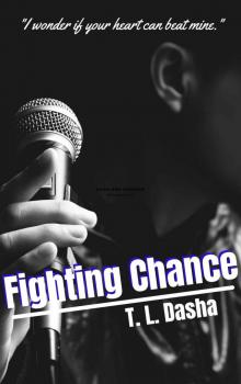 Fighting Chance: (A male/male enemies to lovers erotic RomCom between a young musician and his idol)