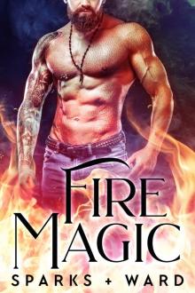 Fire Magic: MC Dragon Shifter Warriors