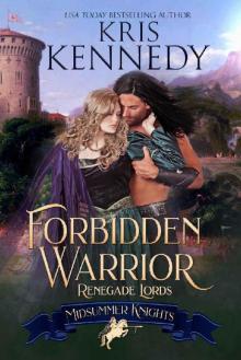 Forbidden Warrior (Midsummer Knights Book 1)