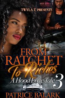 From Ratchet to Riches 3