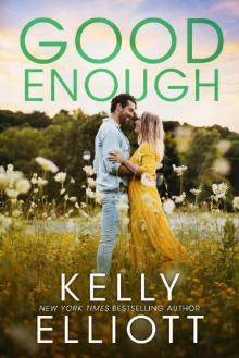 Good Enough (Meet Me in Montana Book 3)