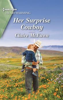 Her Surprise Cowboy--A Clean Romance