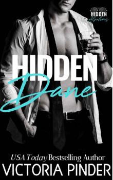 Hidden Dane (Hidden Alphas Book 4)