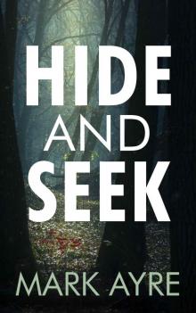 Hide and Seek