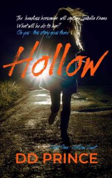 Hollow: Hollow Duet: Part 1 (The Hollow Duet)