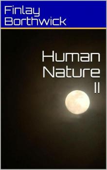 Human Nature (Book 2): Human Nature II