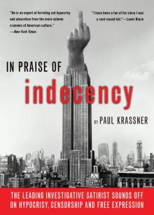 In Praise of Indecency