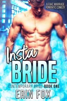 Insta-Bride (Contemporary Bride Book 1)