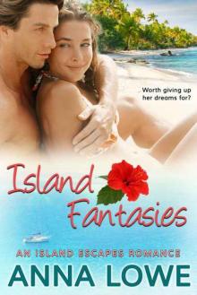 Island Fantasies: An Island Escapes Travel Romance