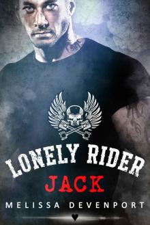 Jack: A Christmas Motorcycle Club Romance (Lonely Rider MC Book 2)