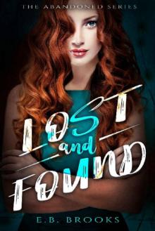 Lost & Found (The Abandoned Series Book 1)