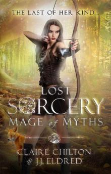 Lost Sorcery- Mage of Myths