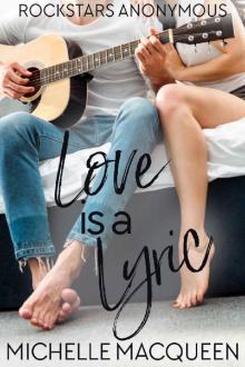 Love is a Lyric (Rockstars Anonymous)