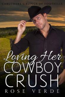 Loving Her Cowboy Crush