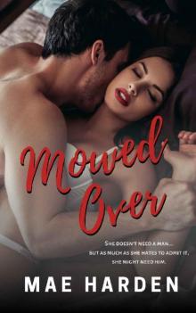 Mowed Over (Sonoma Book 2)