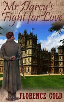 Mr Darcy's Fight for Love