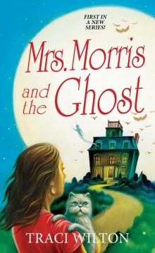 Mrs Morris and the Ghost