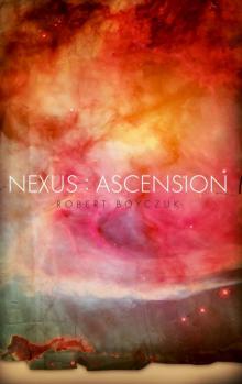 Nexus- Ascension